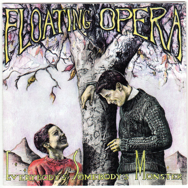 Floating Opera (2) : Everybody's Somebody's Monster (CD, Album)