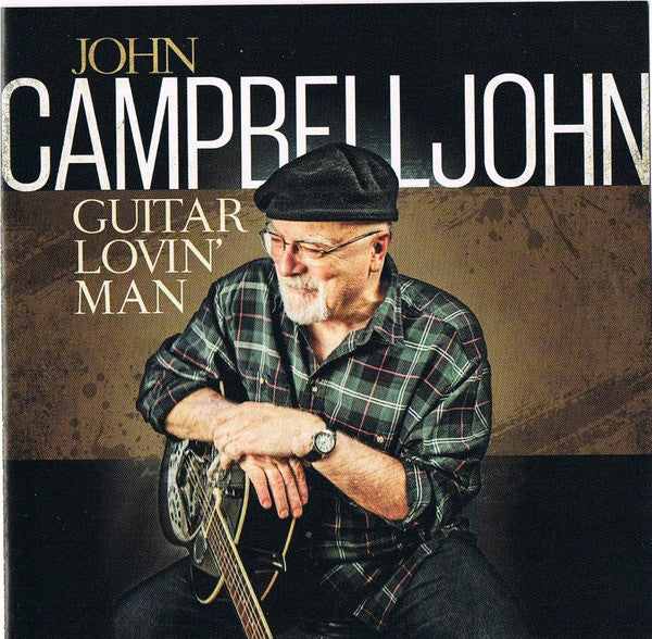 John Campbelljohn : Guitar Lovin' Man (CD, Album)