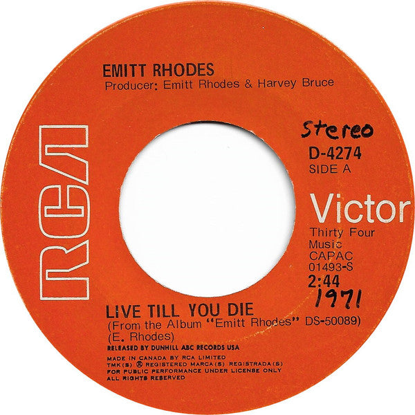Emitt Rhodes : Live Till You Die / Promises I've Made (7", Single)