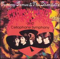 Tommy James & The Shondells : Crimson & Clover / Cellophane Symphony (CD, Album, Comp, RP)