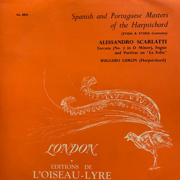 Ruggero Gerlin, Alessandro Scarlatti : Spanish and Portuguese Masters of the Harpsichord (LP)