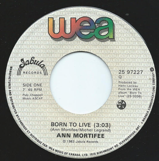 Ann Mortifee : Born To Live (7")