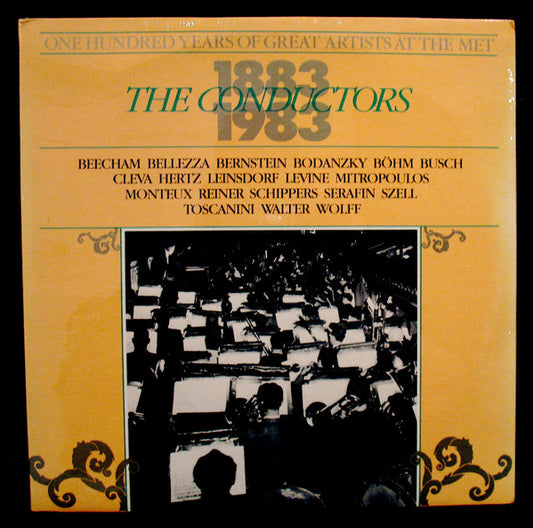 Leonard Bernstein, George Szell : The Conductors 1883 1983: One Hundred Years Of Great Artists At Met (2xLP, Comp, Mono)