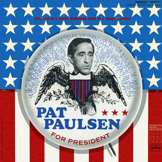 Pat Paulsen : Pat Paulsen For President (LP, Album)