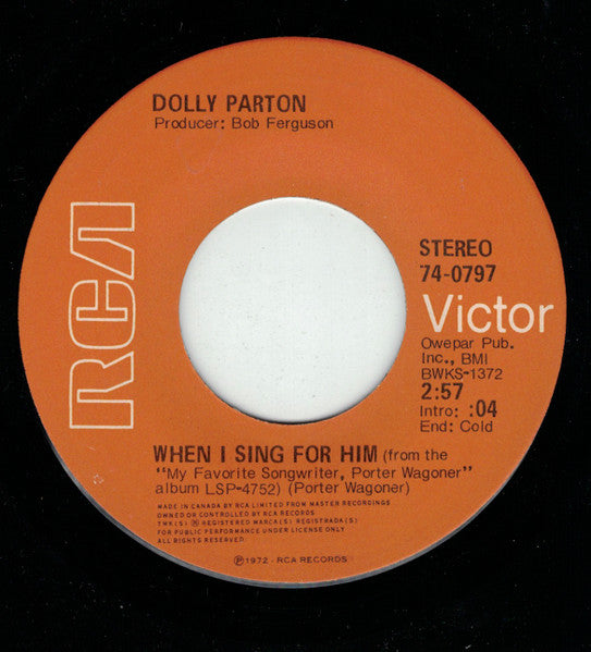 Dolly Parton : When I Sing For Him (7", Single)