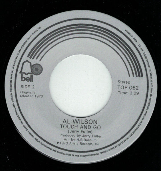 Al Wilson : Show And Tell / Touch And Go (7", Single, RE)