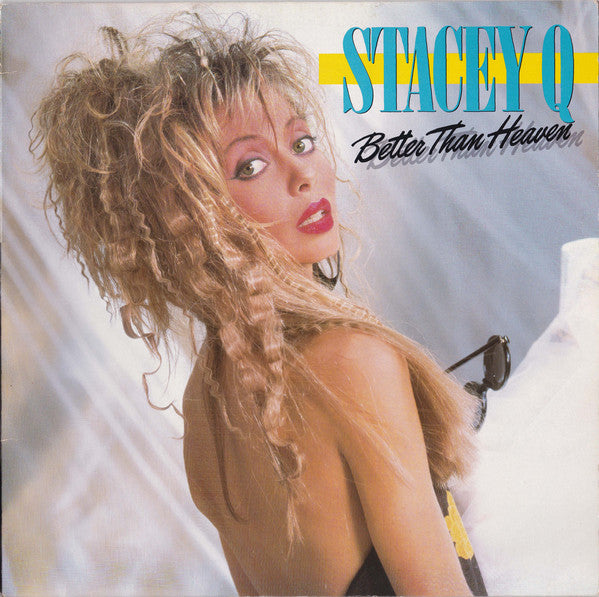 Stacey Q : Better Than Heaven (LP, Album)