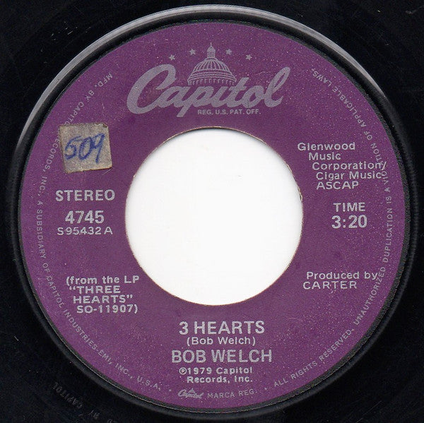 Bob Welch : 3 Hearts (7", Single)