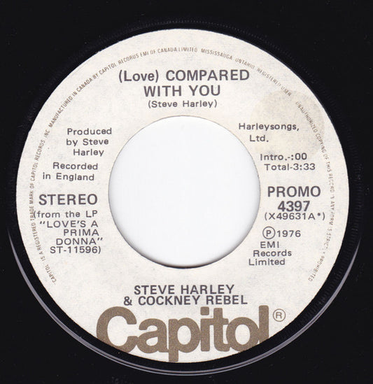 Steve Harley & Cockney Rebel : (Love) Compared With You (7", Single, Promo)