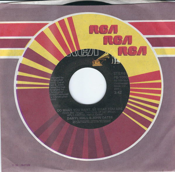 Daryl Hall & John Oates : Do What You Want, Be What You Are (7")