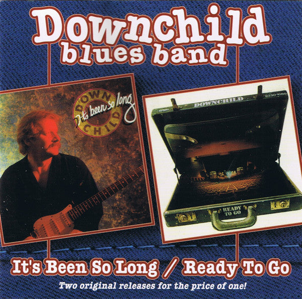 Downchild Blues Band : It's Been So Long / Ready To Go (CD, Comp)