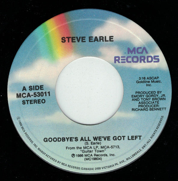 Steve Earle : Goodbye's All We've Got Left (7", Single)