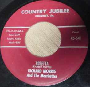 Richard Morris (15) And The Morrisettes : Rosetta / Teardrops Fall Again (7", Single)