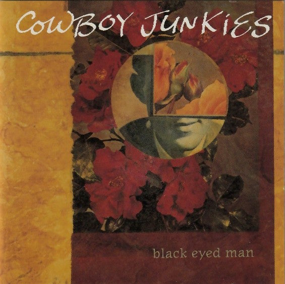 Cowboy Junkies : Black Eyed Man (CD, Album)