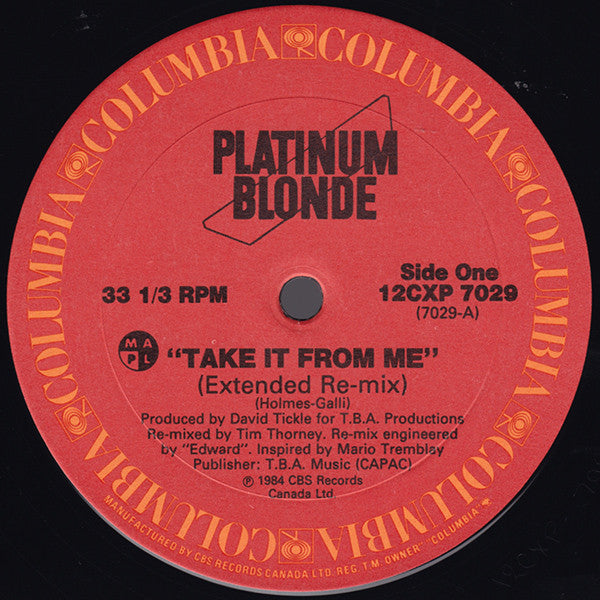 Platinum Blonde : Take It From Me / Standing In The Dark (12", Single)