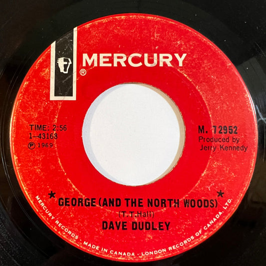 Dave Dudley : George (And The North Woods) (7", Single)