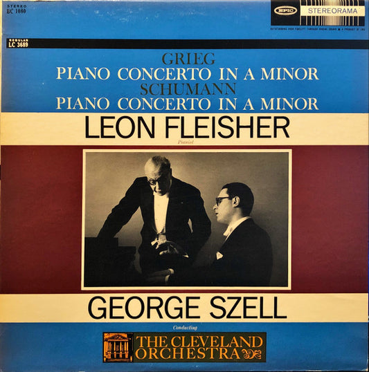 Edvard Grieg, Robert Schumann / Leon Fleisher, George Szell, The Cleveland Orchestra : Grieg · Piano Concerto In A Minor / Schumann · Piano Concerto In A Minor (LP, RE)