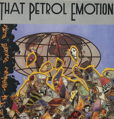 That Petrol Emotion : End Of The Millennium Psychosis Blues (LP)