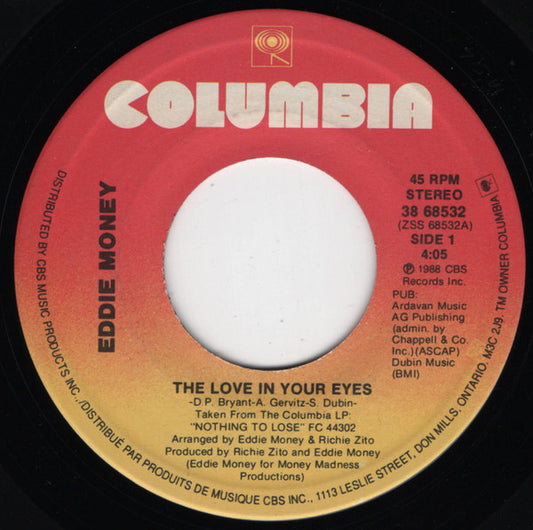 Eddie Money : The Love In Your Eyes (7", Single)