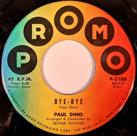 Paul Dino : Bye-Bye / Ginnie Bell (7", Single)