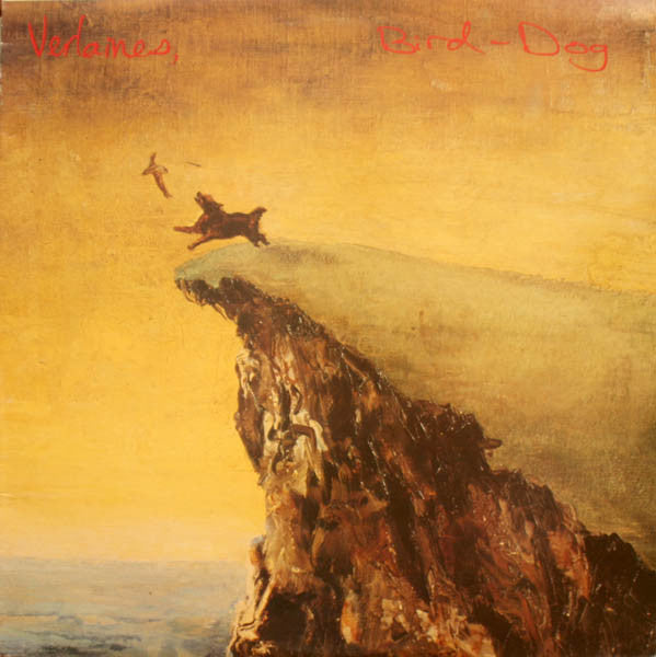 The Verlaines : Bird-Dog (LP, Album)