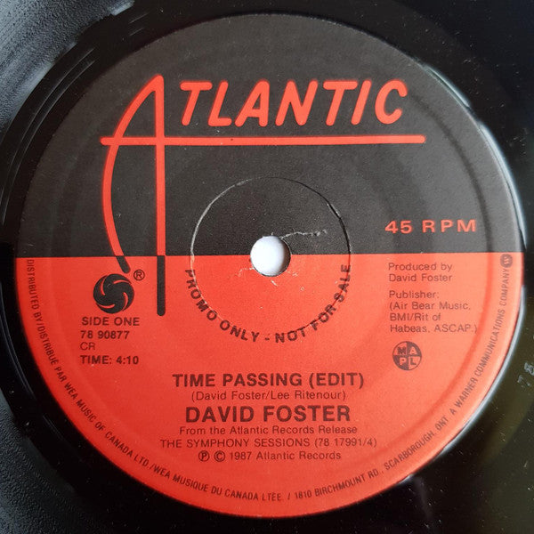 David Foster : Time Passing / Firedance (7", Promo)