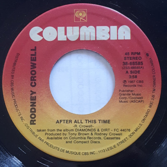 Rodney Crowell : After All This Time (7", Single)