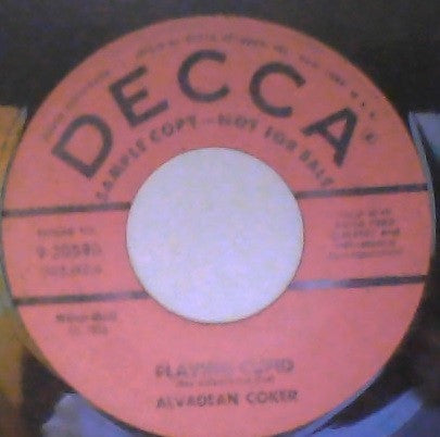 Alvadean Coker : It's Nearly Over / Playing Cupid (7", Promo, Gro)
