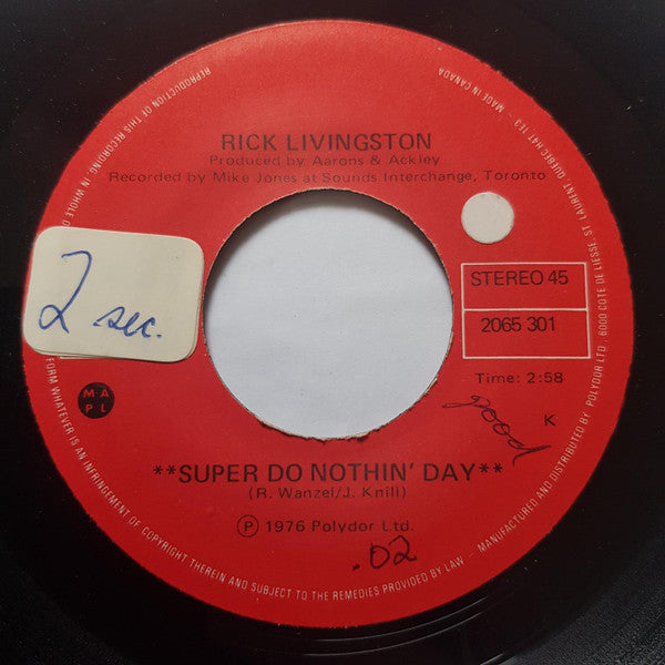 Rick Livingston : Super Do-Nothin' Day (7", Single)