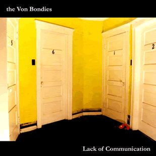 The Von Bondies : Lack Of Communication (CD, Album)