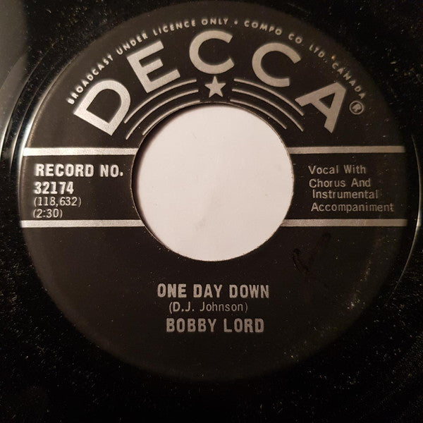 Bobby Lord : One Day Down (7", Single)