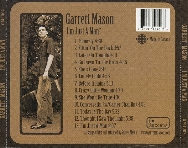 Garrett Mason : I'm Just A Man (CD, Album)