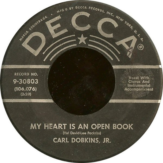 Carl Dobkins Jr. : My Heart Is An Open Book (7", Glo)