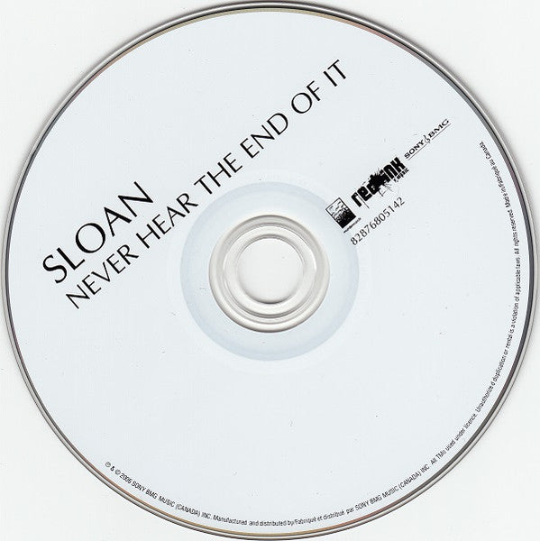 Sloan (2) : Never Hear The End Of It (CD, Album)
