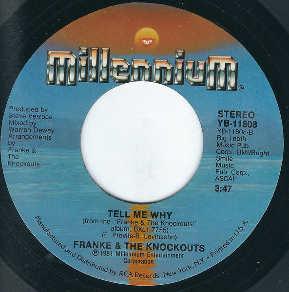 Franke & The Knockouts : You're My Girl / Tell Me Why (7", Single, Styrene, Ind)