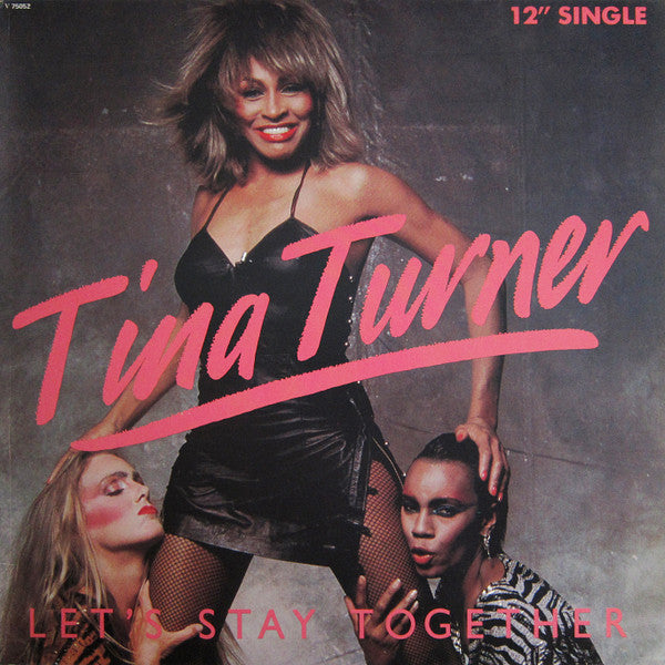 Tina Turner : Let's Stay Together (12")