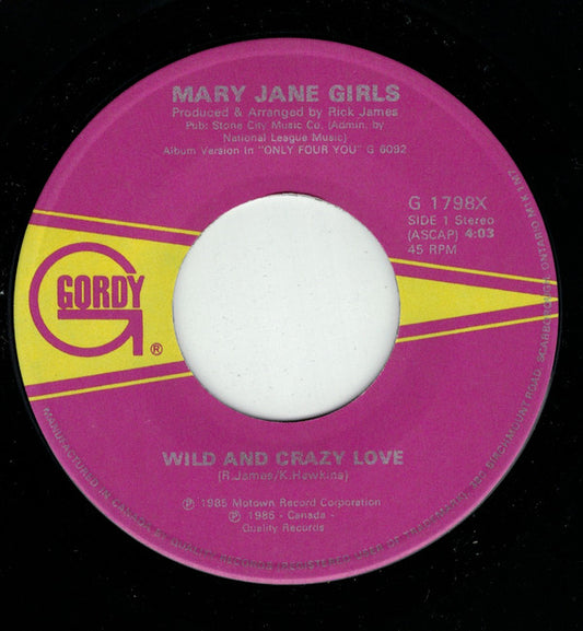 Mary Jane Girls : Wild And Crazy Love (7", Single)
