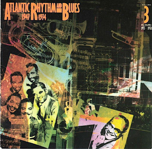 Various : Atlantic Rhythm And Blues 1947-1974, Volume 3 1955-1957 (CD, Comp)