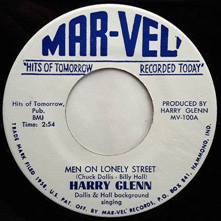 Harry Glenn : Men On Lonely Street / The Nature In Me (7")