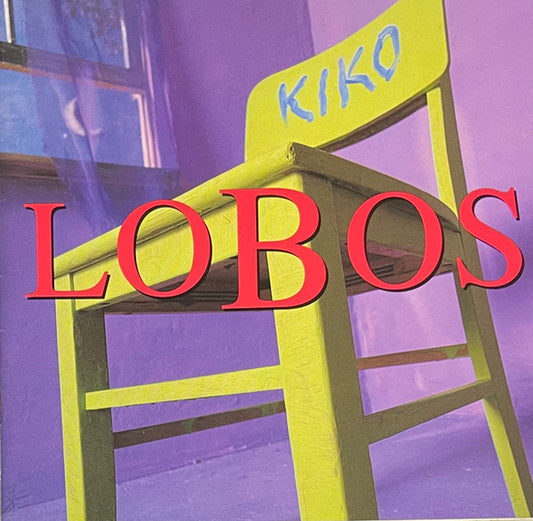 Los Lobos : Kiko (CD, Album, RE)