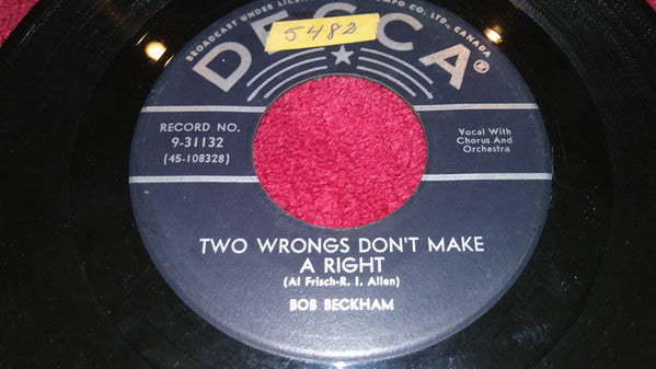 Bob Beckham : Nothing Is Forever / Two Wrongs Don't Make A Right (7", Single)