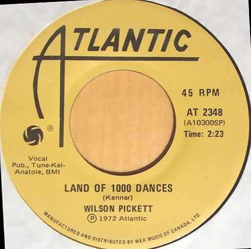 Wilson Pickett : Land Of 1,000 Dances (7", Single)