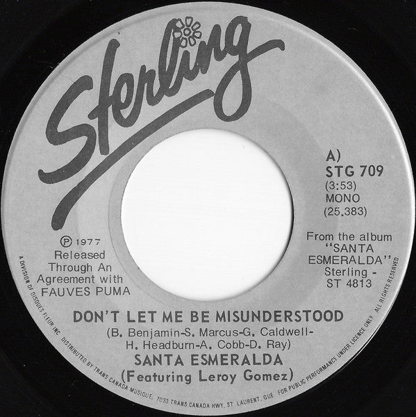 Santa Esmeralda Featuring Leroy Gomez : Don't Let Me Be Misunderstood (7", Single, Mono)