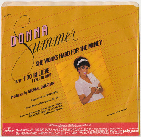 Donna Summer : She Works Hard For The Money / I Do Believe (I Fell In Love) (7")
