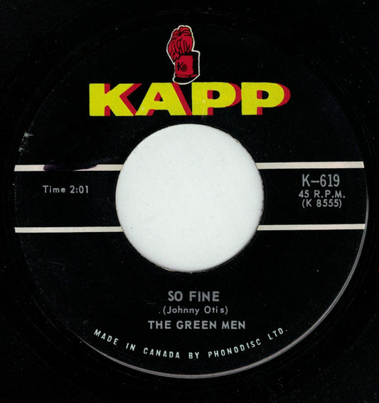 The Green Men and Misty : So Fine / I've Had It (7", Single)