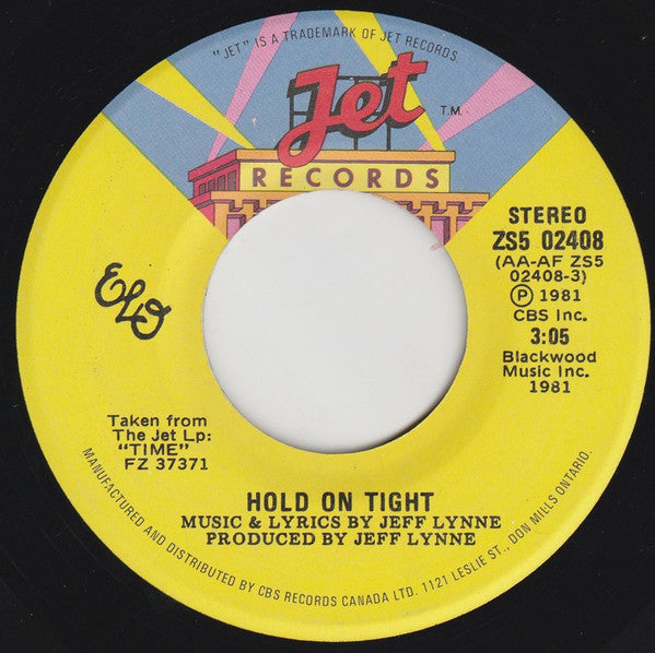 ELO* : Hold On Tight / When Time Stood Still (7", Single)