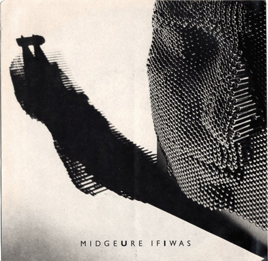 Midge Ure : If I Was (7", Single)