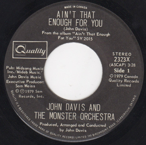John Davis And The Monster Orchestra* : Ain't That Enough For You / Disco Fever (7")