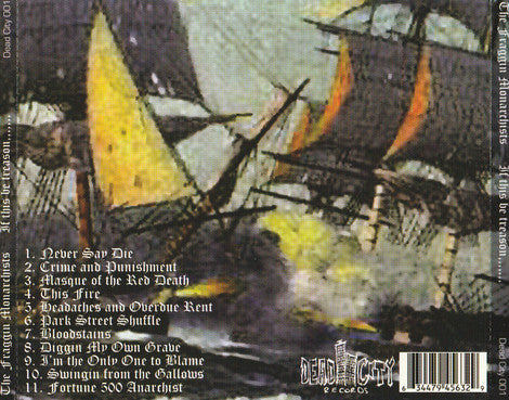 The Fraggin Monarchists : If This Be Treason, Let's Make The Most Of It (CD, Album)