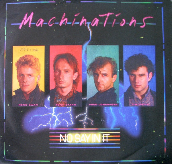 Machinations : No Say In It (7", Single)